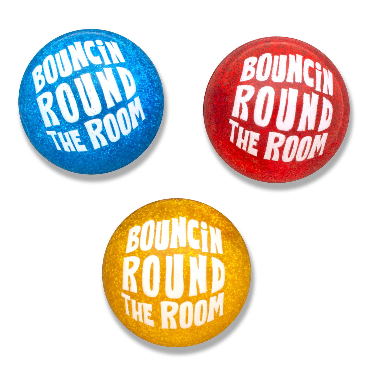 Bouncin Round Balls!